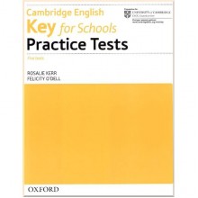 Cambridge English: Key for Schools Practice Tests