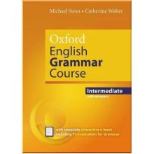 Oxford English Grammar Course Intermediate with answers and e-book