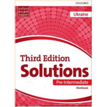 Solutions Third Edition Pre-Intermediate Workbook (Edition for Ukraine)