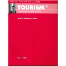 Oxford English for Careers: Tourism 3 Teacher's Resource Book