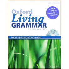 Oxford Living Grammar Pre-Intermediate with answers and CD-ROM