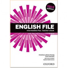 English File Third Edition Intermediate Plus Teacher's Book with Test and Assessment CD-ROM