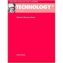 Oxford English for Careers: Technology 2 Teacher's Resource Book