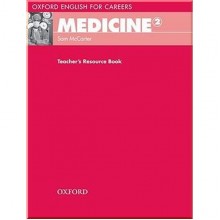 Oxford English for Careers: Medicine 2 Teacher's Resource Book