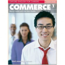Oxford English for Careers: Commerce 1 Student's Book