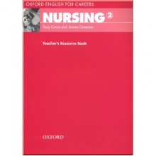 Oxford English for Careers: Nursing 2 Teacher's Resource Book