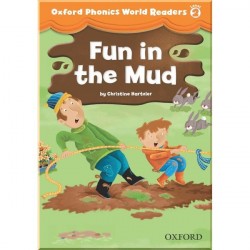 Oxford Phonics World Readers 2 Fun in the Mud