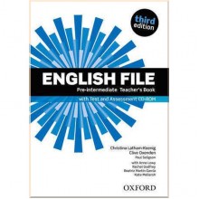 English File Third Edition Pre-Intermediate Teacher's Book with Test and Assessment CD-ROM