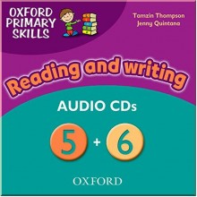 Oxford Primary Skills: Reading and Writing Audio CDs 5+6