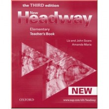 New Headway Third Edition Elementary Teacher's Book