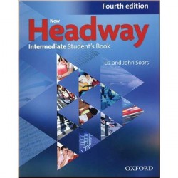 New Headway Fourth Edition Intermediate Student's Book