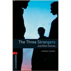 The Three Strangers and Other Stories