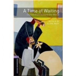 A Time of Waiting: Stories from Around the World
