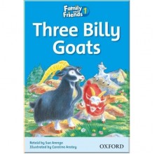 Family and Friends 1 Reader B The Three Billy Goats