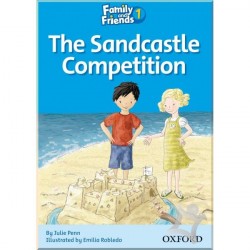Family and Friends 1 Reader C The Sandcastle Competition