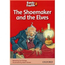 Family and Friends 2 Reader B The Shoemaker and the Elves