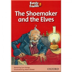 Family and Friends 2 Reader B The Shoemaker and the Elves