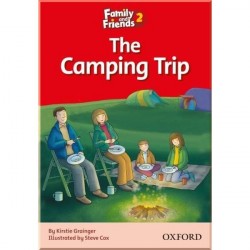 Family and Friends 2 Reader C The Camping Trip