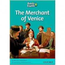 Family and Friends 6 Reader The Merchant of Venice