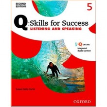 Q: Skills for Success Second Edition. Listening and Speaking 5 Student's Book with iQ Online