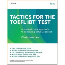 Tactics for the TOEFL iBT Test Pack with Audio CDs, Access to Online Skills Practice and key