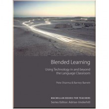 Blended Learning: Using Technology in and beyond the Language Classroom