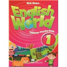 English World 1 Grammar Practice Book