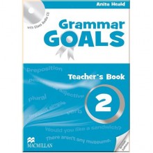 Grammar Goals 2 Teacher's Book with Class Audio CD