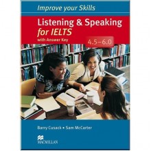 Improve your Skills: Listening and Speaking for IELTS 4.5-6.0 with answer key and Audio CDs