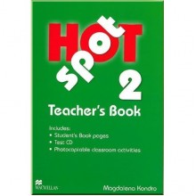 Hot Spot 2 Teacher's Book with Test CD