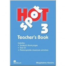 Hot Spot 3 Teacher's Book with Test CD