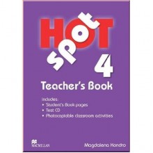 Hot Spot 4 Teacher's Book with Test CD
