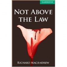 Not above the Law with Downloadable Audio