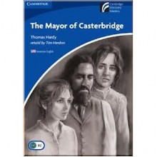 The Mayor of Casterbridge with Downloadable Audio (American English)