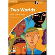 Two Worlds with Downloadable Audio (American English)