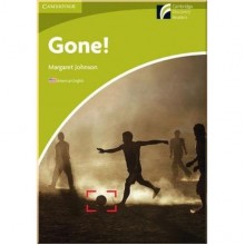 Gone! with Downloadable Audio (American English)