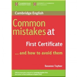 Common Mistakes at First Certificate and How to Avoid Them