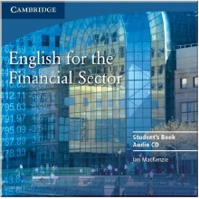 English for the Financial Sector Student's Book Audio CD