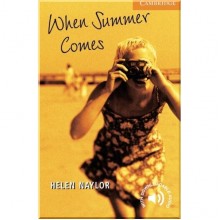 When Summer Comes with Downloadable Audio