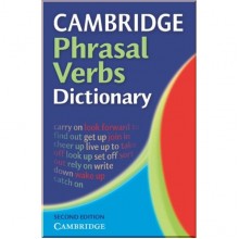 Cambridge Phrasal Verbs Dictionary Second Edition