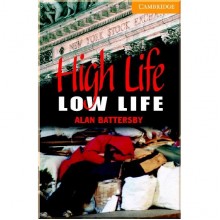 High Life, Low Life with Audio CD (American English)