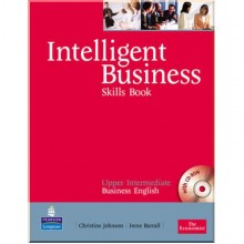 Intelligent Business Upper-Intermediate Skills Book with CD-ROM