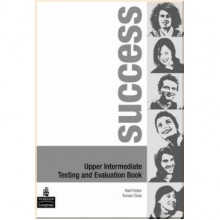 Success Upper-Intermediate Testing and Evaluation Book
