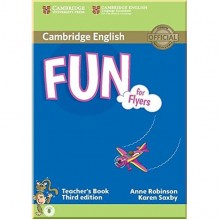Fun for Flyers Third Edition Teacher's Book with Downloadable Audio