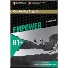 Cambridge English Empower B1+ Intermediate Teacher's Book