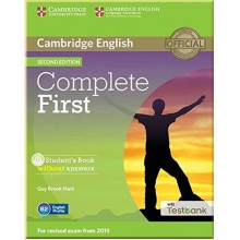 Complete First Second Edition Student's Book without answers with CD-ROM and Testbank