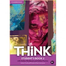 Think 2 Student's Book with Online Workbook and Online Practice