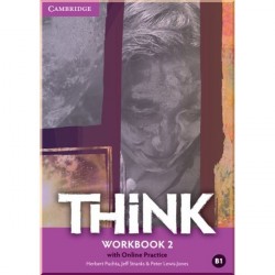 Think 2 Workbook with Online Practice