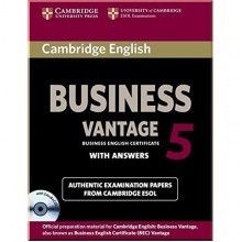 Cambridge English Business 5 Vantage Authentic Examination Papers from Cambridge ESOL with answers and Audio CDs