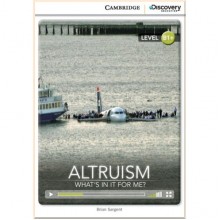 Altruism: What's in it for Me?